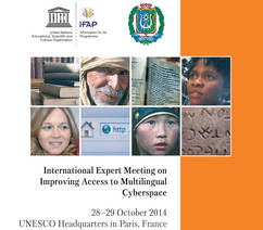 International Expert Meeting on Improving Access to Multilingual Cyberspac